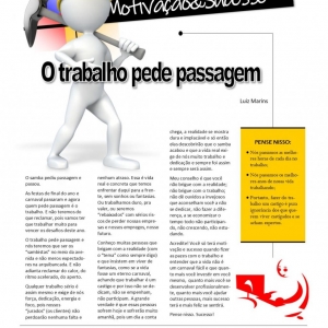 01 a 07 de março - O trabalho pede passagem